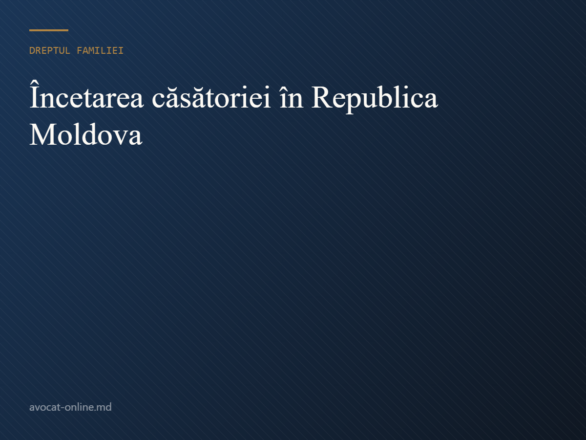 Încetarea căsătoriei în Republica Moldova